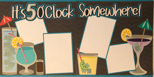 It's 5 O'Clock Somewhere